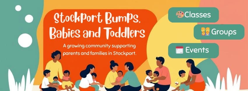 Stockport Bumps, Babies and Toddlers — a growing community supporting parents and families in Stockport